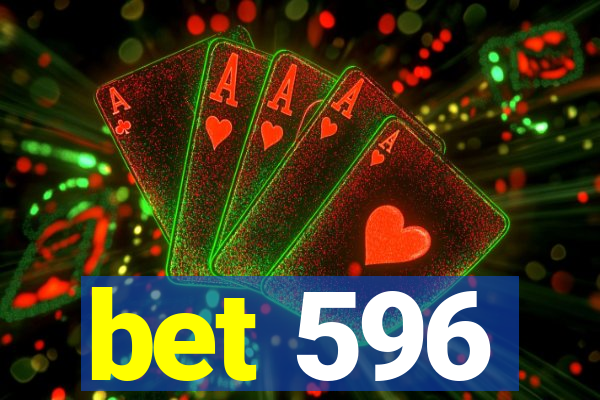 bet 596